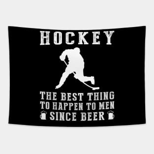 hockey the best thing to happen to men since beer wine Tapestry