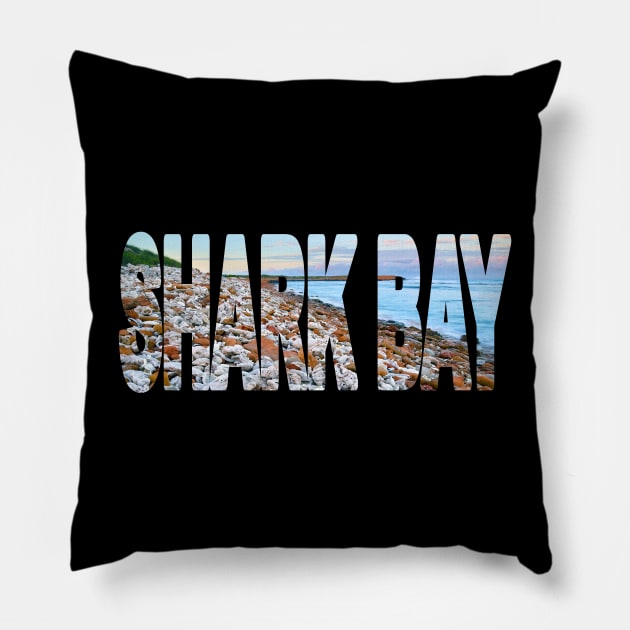 SHARK BAY - Western Australia Shell Coral Beach Pillow by TouristMerch