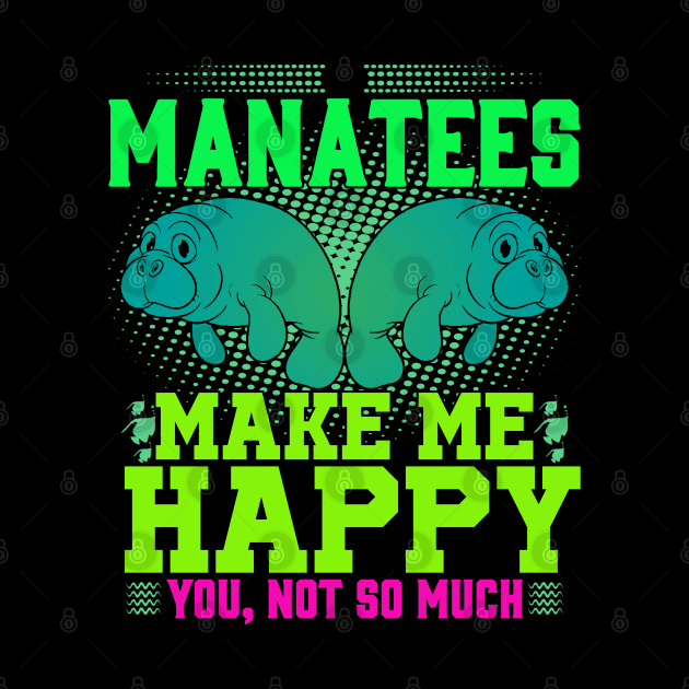 Manatees Make Me Happy by coloringiship