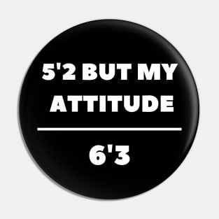 Attitude Pin