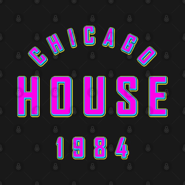 CHICAGO HOUSE 1984 by KIMIDIGI