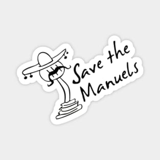 Save the manuels Magnet