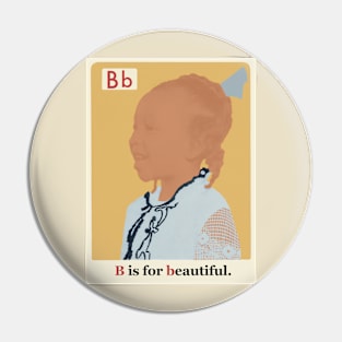 The New Black ABCs “B is for Beautiful.” Pin