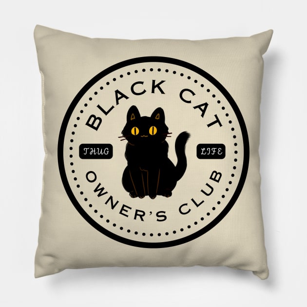 Black Cat Owner's Club Pillow by S0CalStudios
