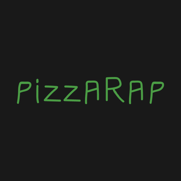 PizzaRap Green by Moe Tees