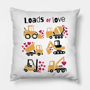 construction trucks carrying hearts and the quote "Loads of love" best gift for trucks drivers and truck lovers Pillow