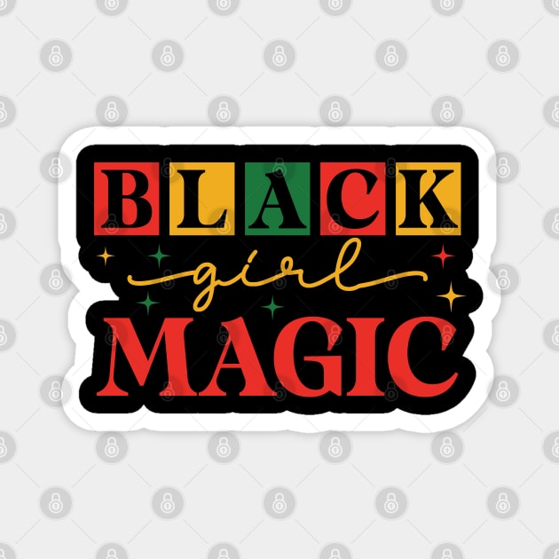 Black Girl Magic Magnet by UrbanLifeApparel