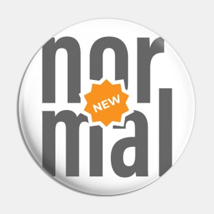 new normal Pin