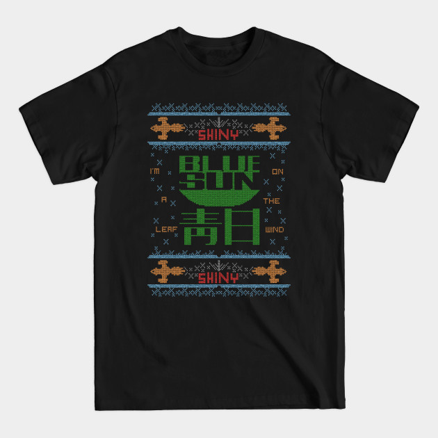 Disover Firefly Blue sun ugly christmas variant - Firefly - T-Shirt