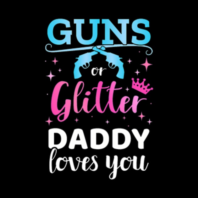 Gender reveal guns or glitter daddy matching baby party by Eduardo