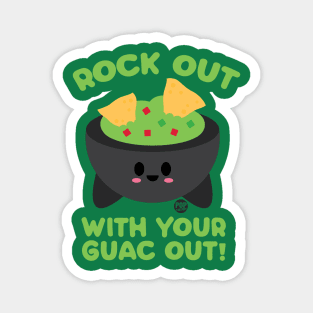 GUAC OUT Magnet