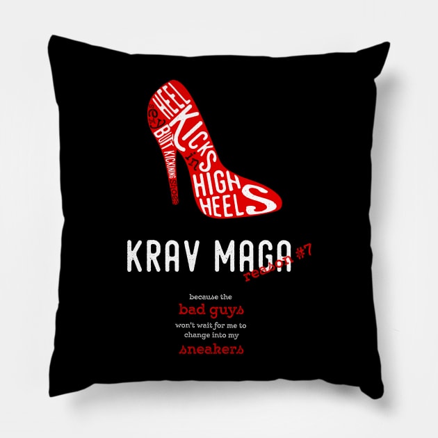 Krav Maga Women's Shirt Heel Kicks in High Heels Pillow by Possetivitees