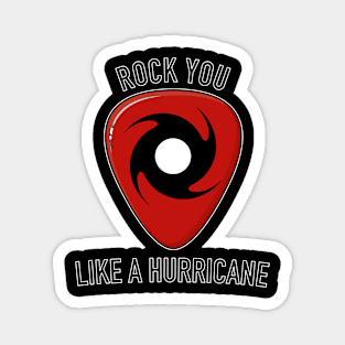 Rock You Like A Hurricane (New) Magnet