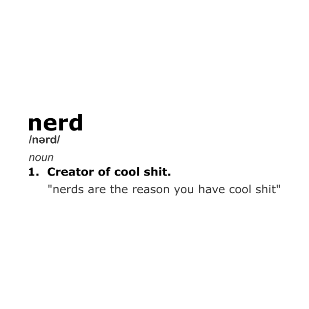 Nerds Are The Reason #21 by Butterfly Venom