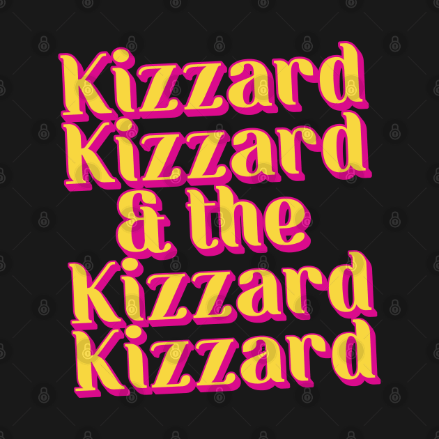 Kizzard Kizzard & The Kizzard Kizzard by Trendsdk