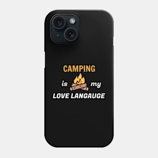 camping is my love language - hiking funny Phone Case