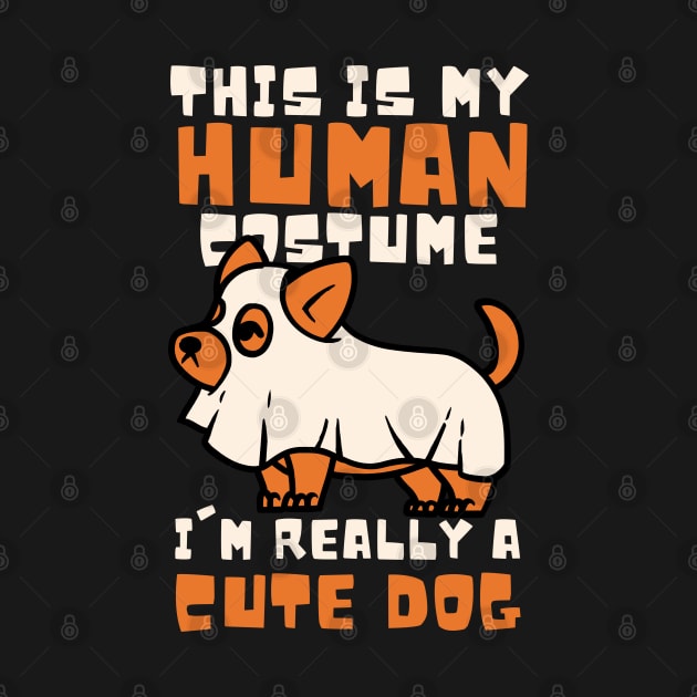 This is my human costume, i'm really a CUTE DOG by Myartstor 