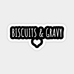 Biscuits and Gravy Magnet