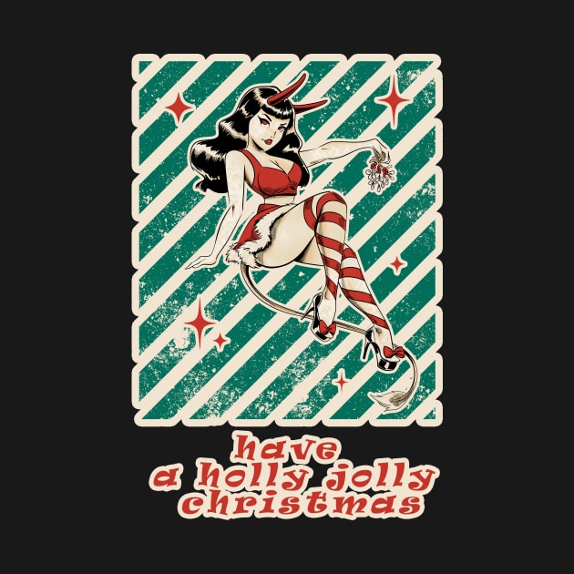 Retro Pin Up xmas Girl Have a Holly Jolly Christmas by Milochka