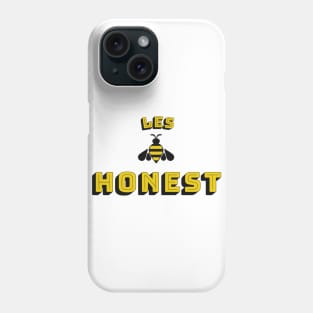 Les Bee Honest Phone Case