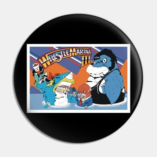 Wrestlemarina III Pin