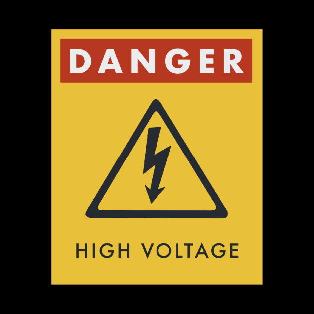 Warning High Voltage Sign Danger by fromherotozero