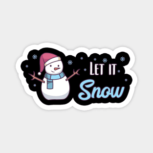 Christmas Snowman Gift | Let it Snow Magnet