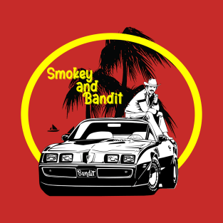 THE BANDIT AND HIS CAR T-Shirt