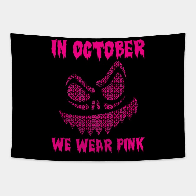 In October We Wear Pink Breast Cancer Jackolantern Halloween Ribbon Tapestry by Zimmermanr Liame