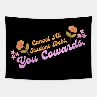 Cancel All Student Debt Tapestry