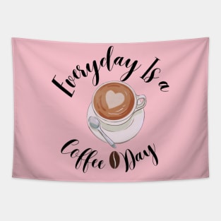 Every day is a coffee day Tapestry