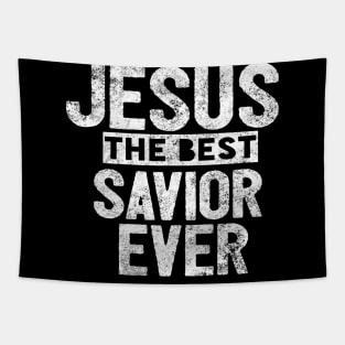 Jesus Is The Best Savior Ever Religious Christian Tapestry