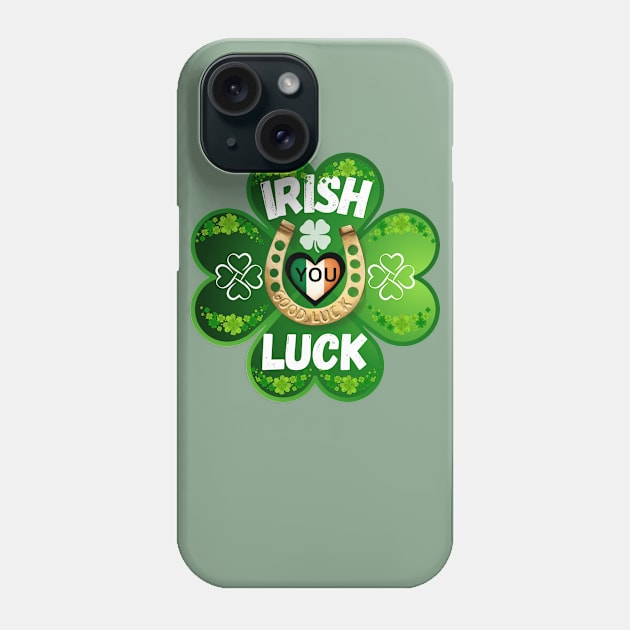 Holiday St. Patrick's Day "Irish you Luck" green clover leaf Phone Case by Shean Fritts 