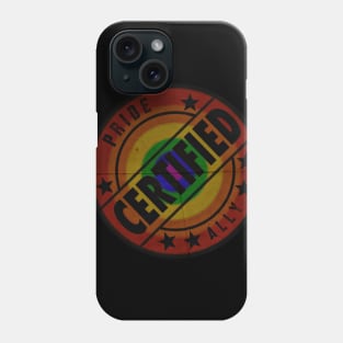 Certified ally Phone Case