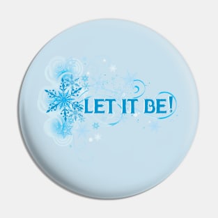 Let it Be Pin