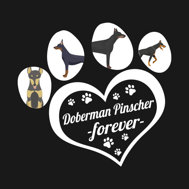 Doberman Pinscher forever by TeesCircle