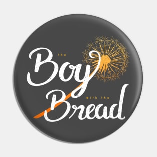 The Boy with the Bread Pin