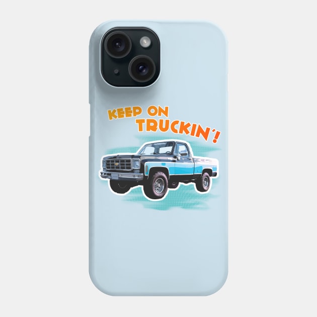 Keep On Truckin' Phone Case by Widmore