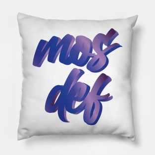 mos def Pillow