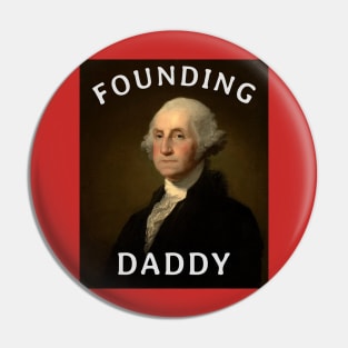 Founding Daddy Pin