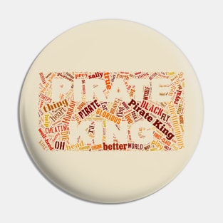 Gilbert & Sullivan - Pirates of Penzance - Pirate King Word Cloud Pin