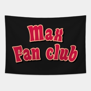 max fan club red Tapestry