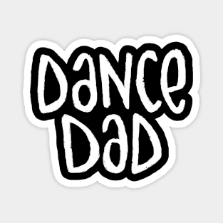 Dance Dad, Typography for Dance Dad Magnet