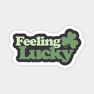 Feeling Lucky Magnet