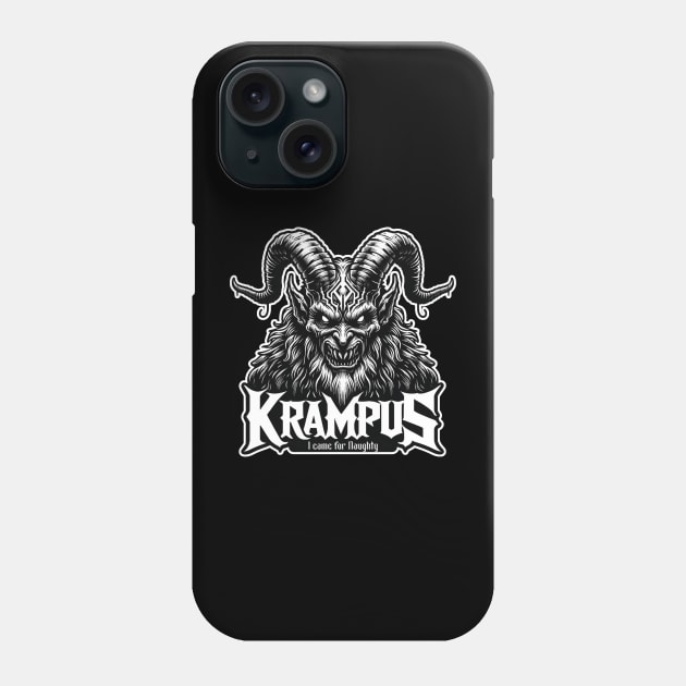 Krampus Night Terror Tee: I Came for Naughty Phone Case by Skull Riffs & Zombie Threads