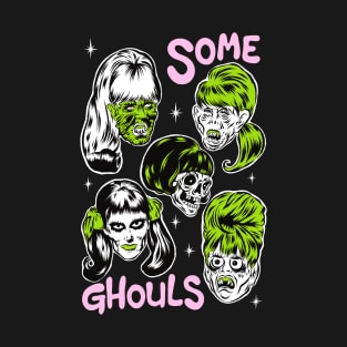 Some ghouls T-Shirt