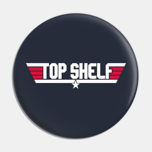 TOP SHELF (ASS) - Wynonna Earp Pin