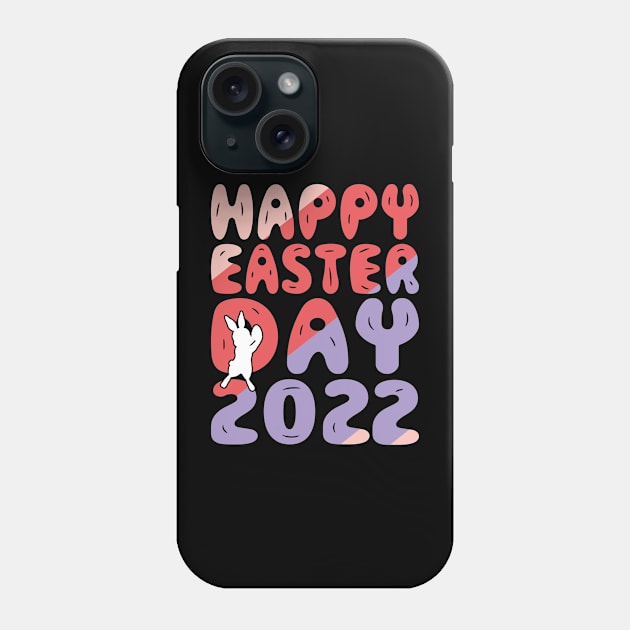 Happy Easter day 2022 Phone Case by Fun Planet