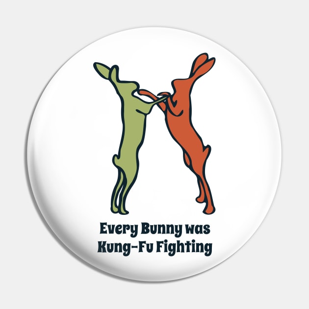 Every Bunny was Kung-Fu Fighting Pin by Aunt Choppy