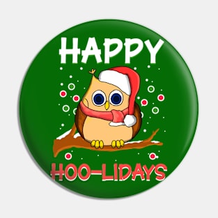 Happy Hoo Lidays Hoolidays Owl Owlidays Christmas Pin